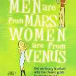 Men are from Mars, Women are from Venus