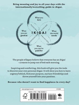 Ikigai: The Japanese Secret to a Long & Happy Life