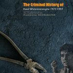 The Criminal History of Ranil Wickremesinghe 1977-1997